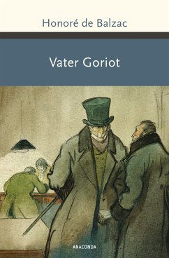 Vater Goriot (eBook, ePUB) - Balzac, Honoré de