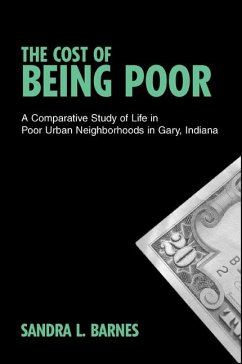The Cost of Being Poor (eBook, PDF) - Barnes, Sandra L.