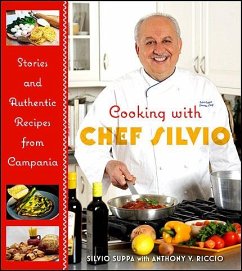 Cooking with Chef Silvio (eBook, PDF) - Suppa, Silvio