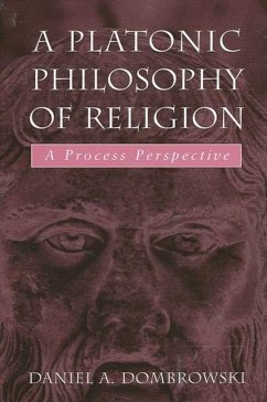 A Platonic Philosophy of Religion (eBook, PDF) Cover A Platonic Philosophy of Religion (eBook, PDF)
