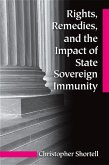 Rights, Remedies, and the Impact of State Sovereign Immunity (eBook, PDF)