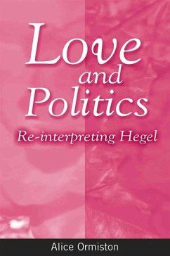 Love and Politics (eBook, PDF) - Ormiston, Alice
