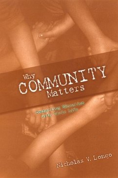 Why Community Matters (eBook, PDF) - Longo, Nicholas V.