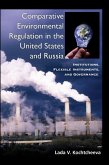 Comparative Environmental Regulation in the United States and Russia (eBook, PDF)