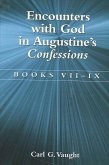 Encounters with God in Augustine's Confessions (eBook, PDF)
