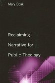 Reclaiming Narrative for Public Theology (eBook, PDF)