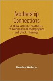 Mothership Connections (eBook, PDF) Mothership Connections (eBook, PDF)