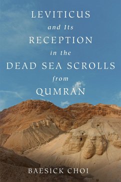 Leviticus and Its Reception in the Dead Sea Scrolls from Qumran (eBook, ePUB)