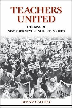 Teachers United (eBook, PDF) - Gaffney, Dennis
