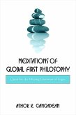 Meditations of Global First Philosophy (eBook, PDF) Meditations of Global First Philosophy (eBook, PDF)