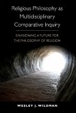 Religious Philosophy as Multidisciplinary Comparative Inquiry (eBook, PDF)