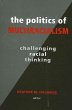 The Politics of Multiracialism (eBook,... - Bild 1