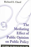 The Mediating Effect of Public Opinion on Public Policy (eBook, PDF)