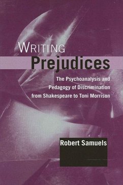 Writing Prejudices (eBook, PDF) - Samuels, Robert