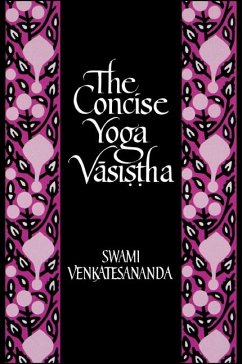 The Concise Yoga Vasi¿¿ha (eBook, PDF)
