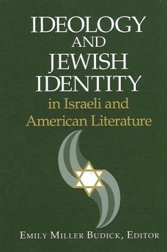 Ideology and Jewish Identity in Israeli and American Literature (eBook, PDF)