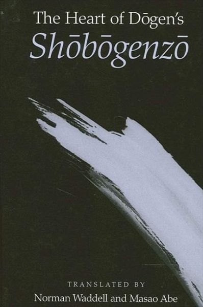 The Heart of Dogen's Shobogenzo (eBook, PDF) The Heart of Dogen's Shobogenzo (eBook, PDF)