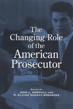 The Changing Role of the American Prosecutor (eBook, PDF)