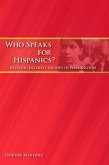Who Speaks for Hispanics? (eBook, PDF)