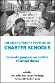 The Emancipatory Promise of Charter Schools (eBook, PDF)