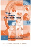 White Women in Racialized Spaces (eBook, PDF)