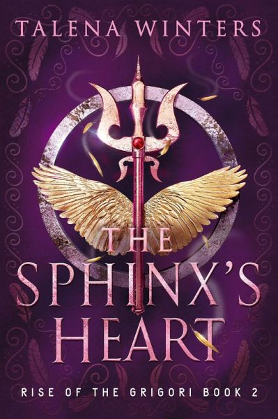 The Sphinx's Heart (Rise of the Grigori, #2) (eBook, ePUB) The Sphinx's Heart (Rise of the Grigori, #2) (eBook, ePUB)