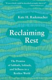 Reclaiming Rest (eBook, ePUB)