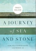 Journey of Sea and Stone (eBook, ePUB)