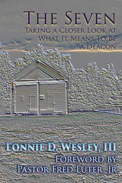 The Seven (eBook, ePUB) - Lonnie Davis Wesley, Iii