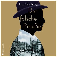 Der falsche Preuße / Offizier Gryszinski Bd.1 (MP3-Download) - Seeburg, Uta