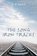 The Long Iron Tracks (eBook, ePUB) - Bild 1