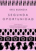 Segunda oportunidad (eBook, ePUB)