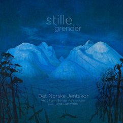 Stille Grender - Gustavsen,Tord/Det Norske Jentekor/+