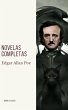 Edgar Allan Poe: Novelas Completas... - Bild 1
