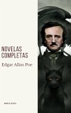 Edgar Allan Poe: Novelas Completas (eBook, ePUB)