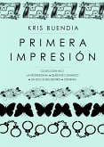 Primera impresión (eBook, ePUB)