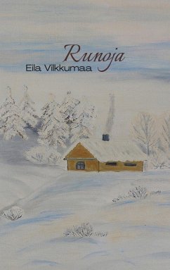 Runoja (eBook, ePUB) - Vilkkumaa, Eila
