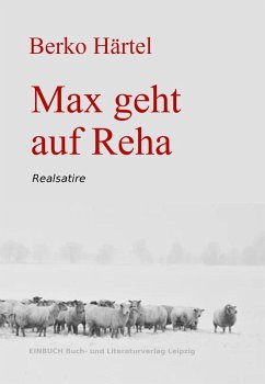 Max geht auf Reha (eBook, ePUB) - Härtel, Berko