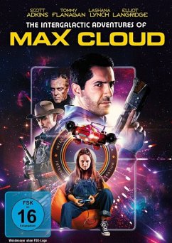 The Intergalactic Adventure Of Max Cloud - Adkins,Scott/Hannah,John/Lynch,Lashana/+
