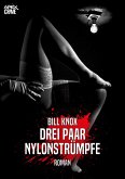 DREI PAAR NYLONSTRÜMPFE (eBook, ePUB)