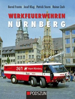 Werkfeuerwehren Nürnberg - Franta, Bernd;Klug, Josef
