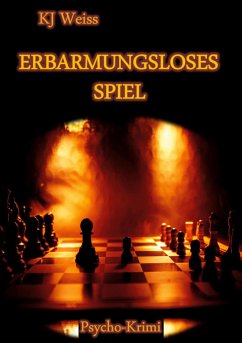 ERBARMUNGSLOSES SPIEL - Weiss, KJ