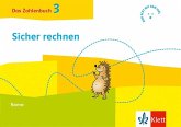 Das Zahlenbuch 3. Igel-Übungsheft - Sicher rechnen (Arbeitsheft für das tägliche Training) Klasse 3