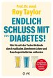 Endlich Schluss mit Typ-2-Diabetes! - Bild 1