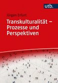 Transkulturalität - Prozesse und Perspektiven