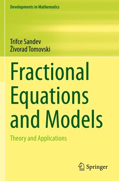 Fractional Equations and Models - Sandev, Trifce;Tomovski, Zivorad