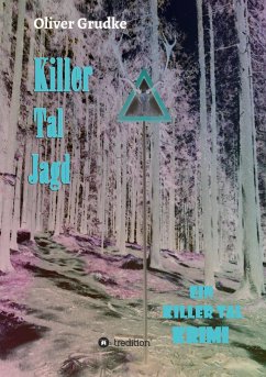 Killer Tal Jagd - Grudke, Oliver