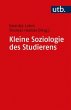 Kleine Soziologie des Studierens - Bild 1