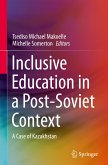 Inclusive Education in a Post-Soviet Context