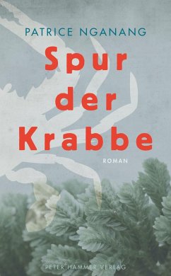 Spur der Krabbe - Nganang, Patrice